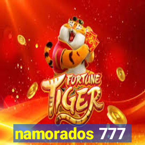 namorados 777